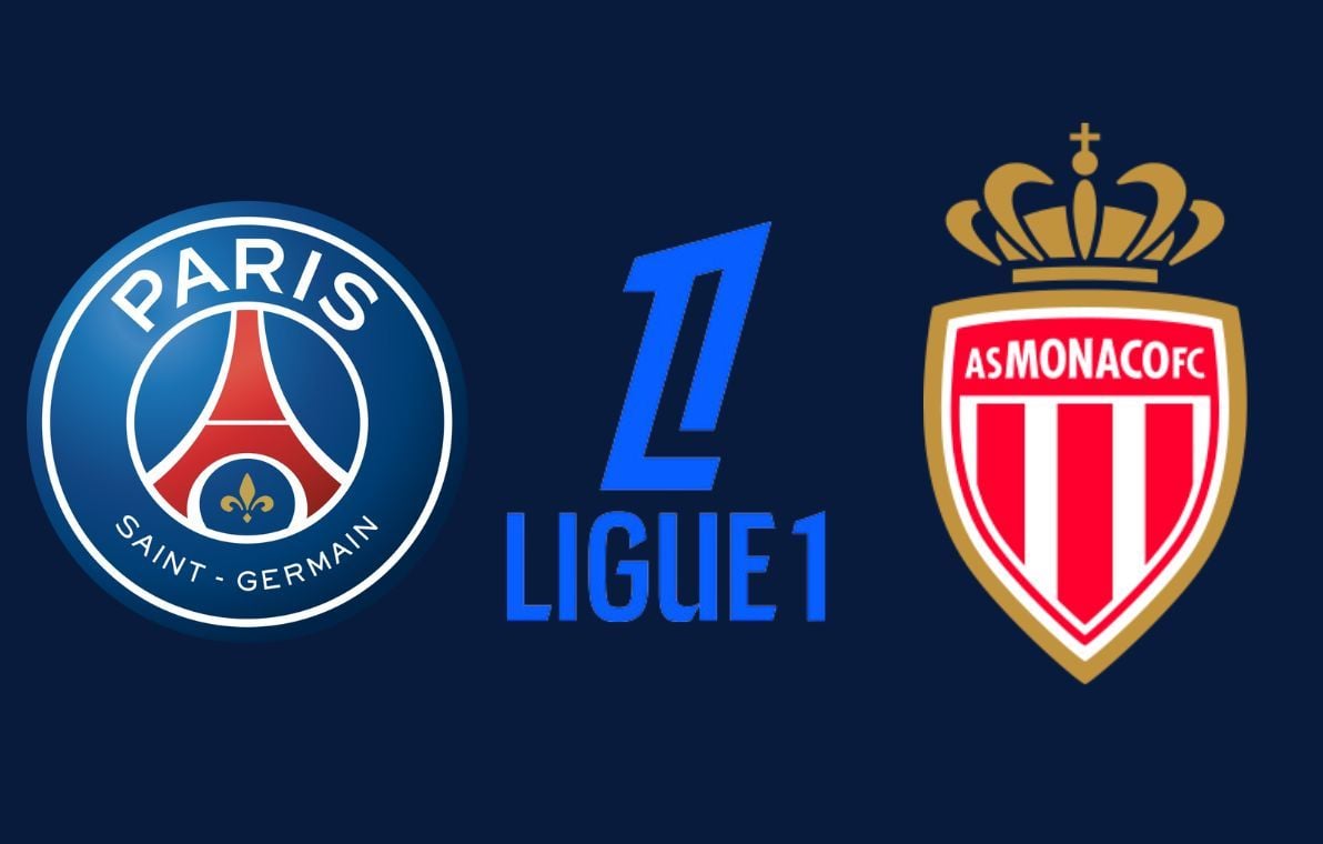 PSG – Monaco : Heure et chaîne pour voir le match en direct