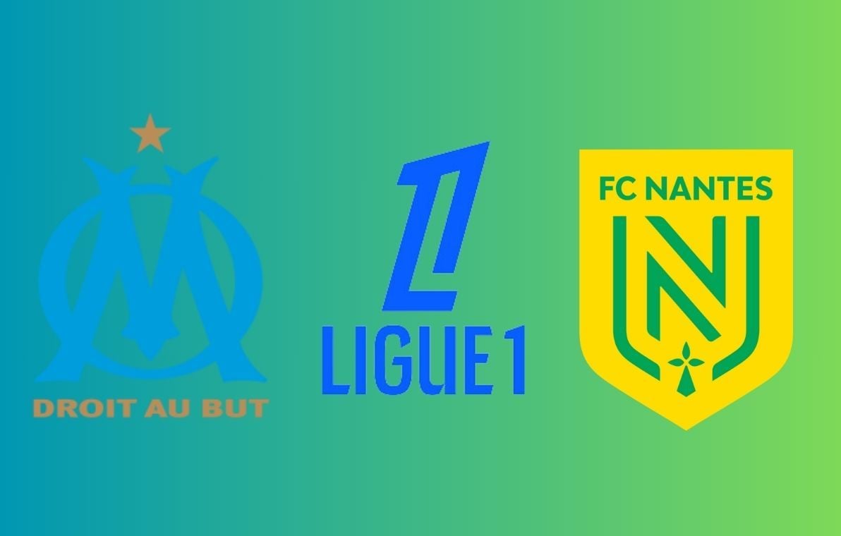 Marseille – Nantes : Heure et chaîne pour suivre le match