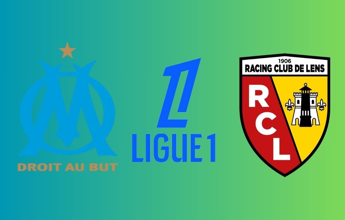 Marseille – Lens : Heure et chaîne pour voir le match en direct